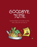 Cover: Goodbye T&uuml;te - BoD - Books on Demand