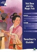 Cover: Rigby Star Shared Year 2 Fiction: Yeh Shen and the Magic Fish Teachers Guide - Rigby
