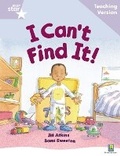 Cover: Rigby Star Guided Reading Lilac Level: I Can't Find It Teaching Version - Rigby