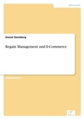 Cover: Regain Management und E-Commerce - diplom.de