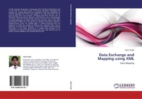 Enlarge image Cover: Data Exchange and Mapping using XML - LAP Lambert Academic Publishing