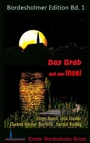 Cover: Das Grab auf der Insel - BoD - Books on Demand