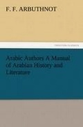 Cover: Arabic Authors a Manual of Arabian History and Literature - Tredition Classics