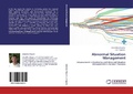 Cover: Abnormal Situation Management - LAP Lambert Academic Publishing