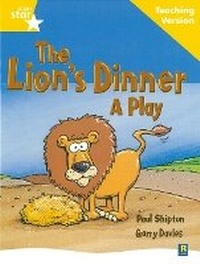 Enlarge image Cover: Rigby Star Guided Reading Yellow Level: The Lion's Dinner Teaching Version - Rigby