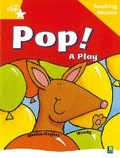 Cover: Rigby Star Guided Reading Yellow Level: Pop! A Play Teaching Version - Rigby