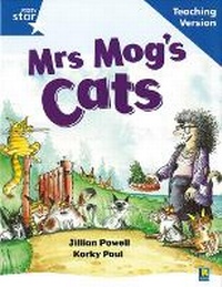 Enlarge image Cover: Rigby Star Guided Reading Blue Level: Mrs Mog's Cat Teaching Version - Rigby