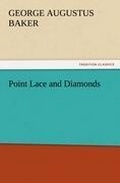 Cover: Point Lace and Diamonds - TREDITION CLASSICS