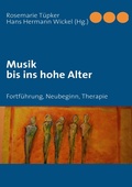 Cover: Musik bis ins hohe Alter - BoD - Books on Demand