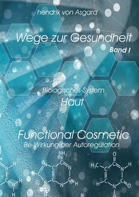 Abbildung von: Functional Cosmetic - Books on Demand