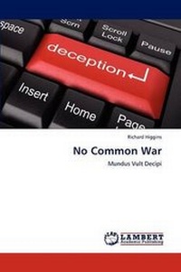 Enlarge image Cover: No Common War - LAP Lambert Academic Publishing