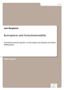 Cover: Korruption und Systemrationalitaet - diplom.de