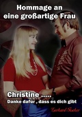 Cover: Christine...  Danke daf&uuml;r, dass es dich gibt - BoD - Books on Demand