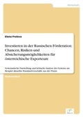 Cover: Investieren in der Russischen Foerderation - diplom.de