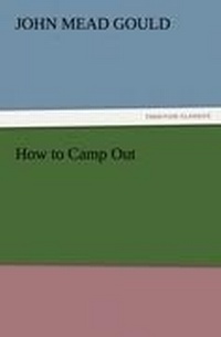 Enlarge image Cover: How to Camp Out - Tredition Classics