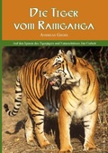 Cover: Die Tiger vom Ramganga - BoD - Books on Demand