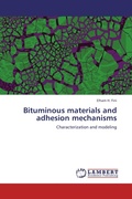 Cover: Bituminous materials and adhesion mechanisms - LAP Lambert Academic Publishing