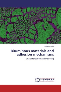 Enlarge image Cover: Bituminous materials and adhesion mechanisms - LAP Lambert Academic Publishing