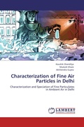 Cover: Characterization of Fine Air Particles in Delhi - LAP Lambert Academic Publishing