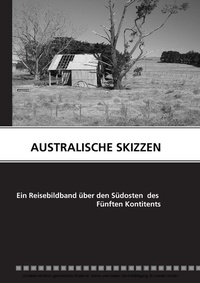 Abbildung von: AUSTRALISCHE SKIZZEN - BoD - Books on Demand