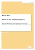Cover: Emotion - Ein Beeinflussungsziel? - diplom.de