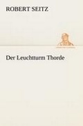Cover: Der Leuchtturm Thorde - Tredition Classics