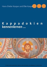 Abbildung von: Kappadokien kennenlernen ... - BoD - Books on Demand