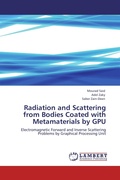 Cover: Radiation and Scattering from Bodies Coated with Metamaterials by Gpu - LAP Lambert Academic Publishing