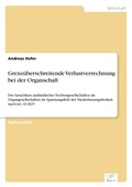 Cover: Grenzueberschreitende Verlustverrechnung bei der Organschaft - diplom.de