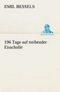 Cover: 196 Tage Auf Treibender Eisscholle - TREDITION CLASSICS