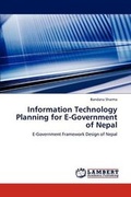 Cover: Information Technology Planning for E-Government of Nepal - LAP Lambert Academic Publishing