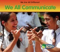 Cover: We All Communicate - Raintree