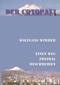 Abbildung von: Der Cotopaxi - BoD - Books on Demand
