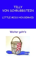 Cover: Tilly von Schrubbstein - BoD - Books on Demand