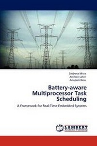 Enlarge image Cover: Battery-Aware Multiprocessor Task Scheduling - LAP Lambert Academic Publishing