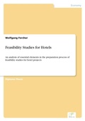 Cover: Feasibility Studies for Hotels - diplom.de