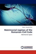 Bild: Matrimonial regimes of the Romanian Civil Code - LAP Lambert Academic Publishing