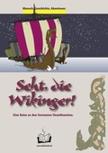 Cover: Seht, die Wikinger! - Books on Demand