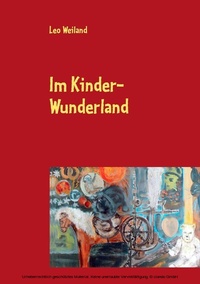 Abbildung von: Im Kinder-Wunderland - BoD - Books on Demand