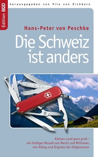 Abbildung von: Die Schweiz ist anders - BoD - Books on Demand