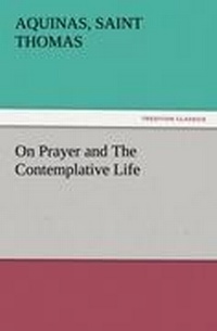 Enlarge image Cover: On Prayer and The Contemplative Life - Tredition Classics