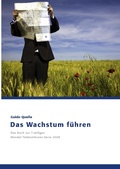 Cover: Das Wachstum f&uuml;hren - BoD - Books on Demand