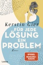 Cover: Für jede Lösung ein Problem - Bastei Lübbe