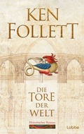Cover: Die Tore der Welt - Bastei L&uuml;bbe