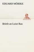 Cover: Briefe an Luise Rau - Tredition Classics