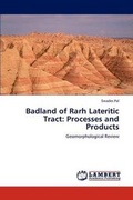 Cover: Badland of Rarh Lateritic Tract - LAP Lambert Academic Publishing
