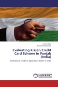 Cover: Evaluating Kissan Credit Card Scheme in Punjab (India) - LAP Lambert Academic Publishing