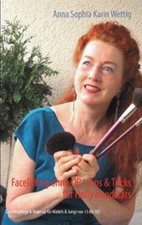 Abbildung von: Facelifting ohne OP - Tips & Tricks für Hollywoodstars - BoD - Books on Demand