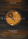 Cover: Lebensweisen - BoD - Books on Demand