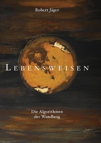 Enlarge image Cover: Lebensweisen - BoD - Books on Demand